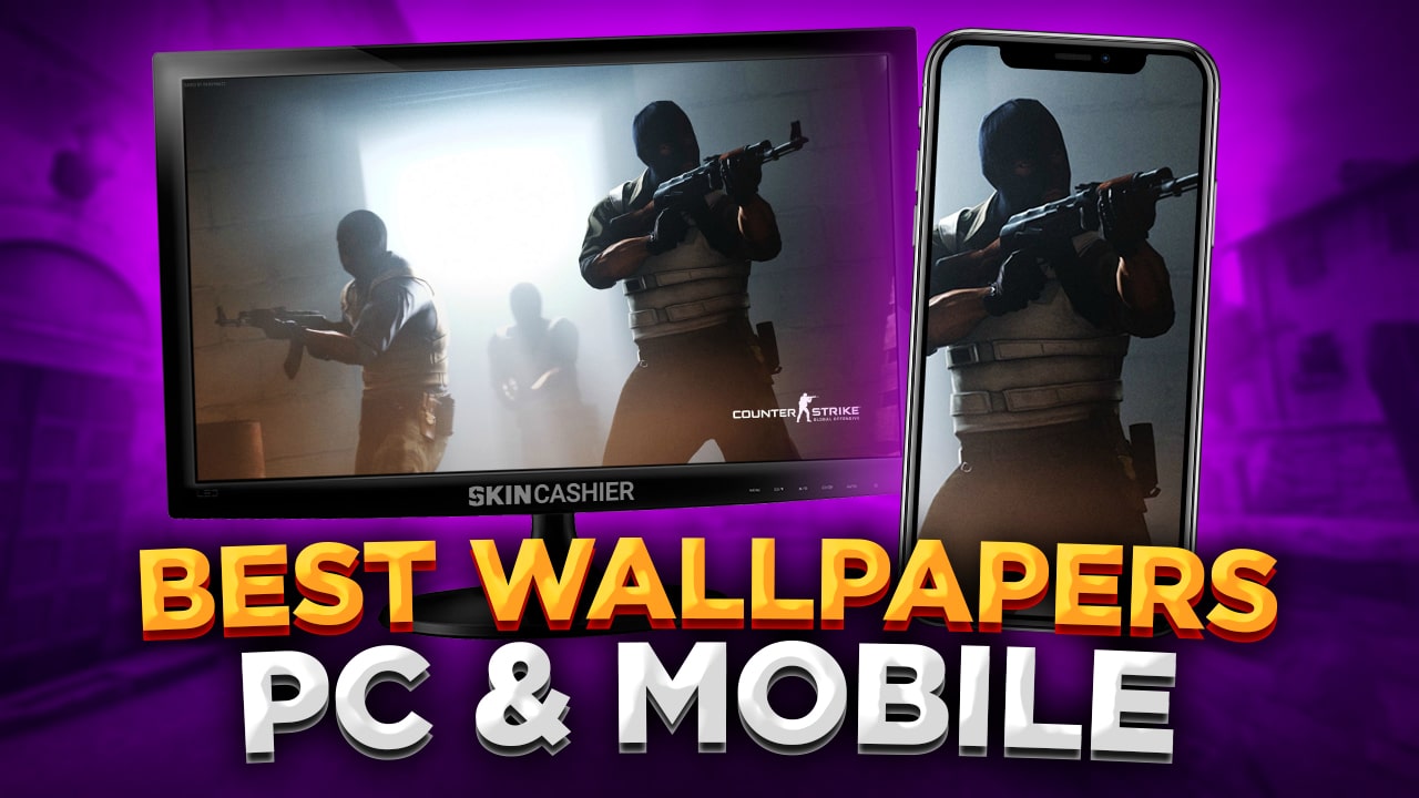 CS:GO Wallpapers for Desktop & Mobile » Best Backgrounds for PC & Mobiles