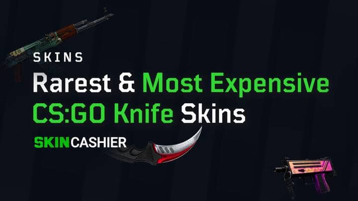 Palads Delegation bibliotekar Most Expensive CSGO Knife - List of Rarest Knives in 2022