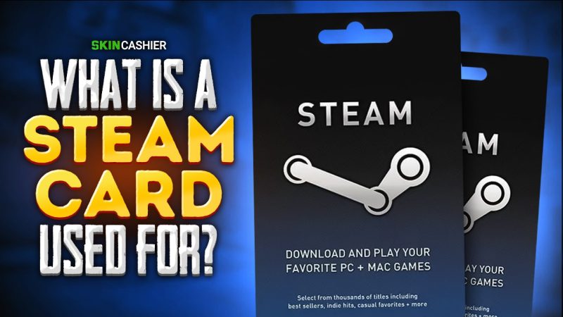 what is a steam card used for
