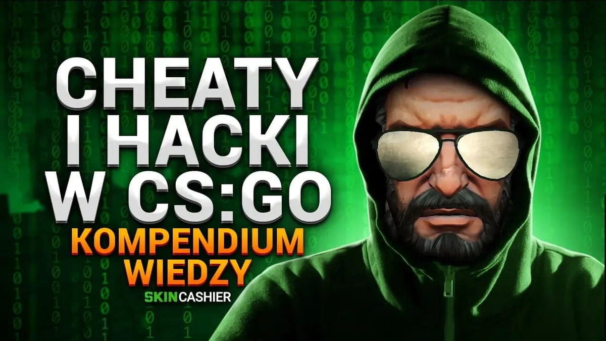 Cheaty i hacki w CS:GO