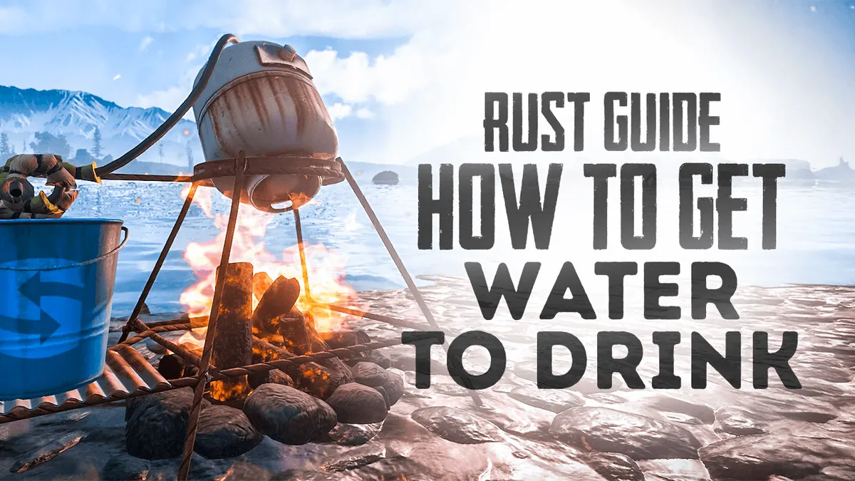 Wie man Trinkwasser bekommt: Rust-Guide
