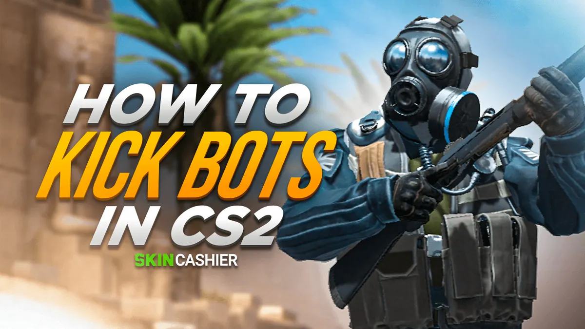 How to Kick Bots in CS2? All Commands Tutorial