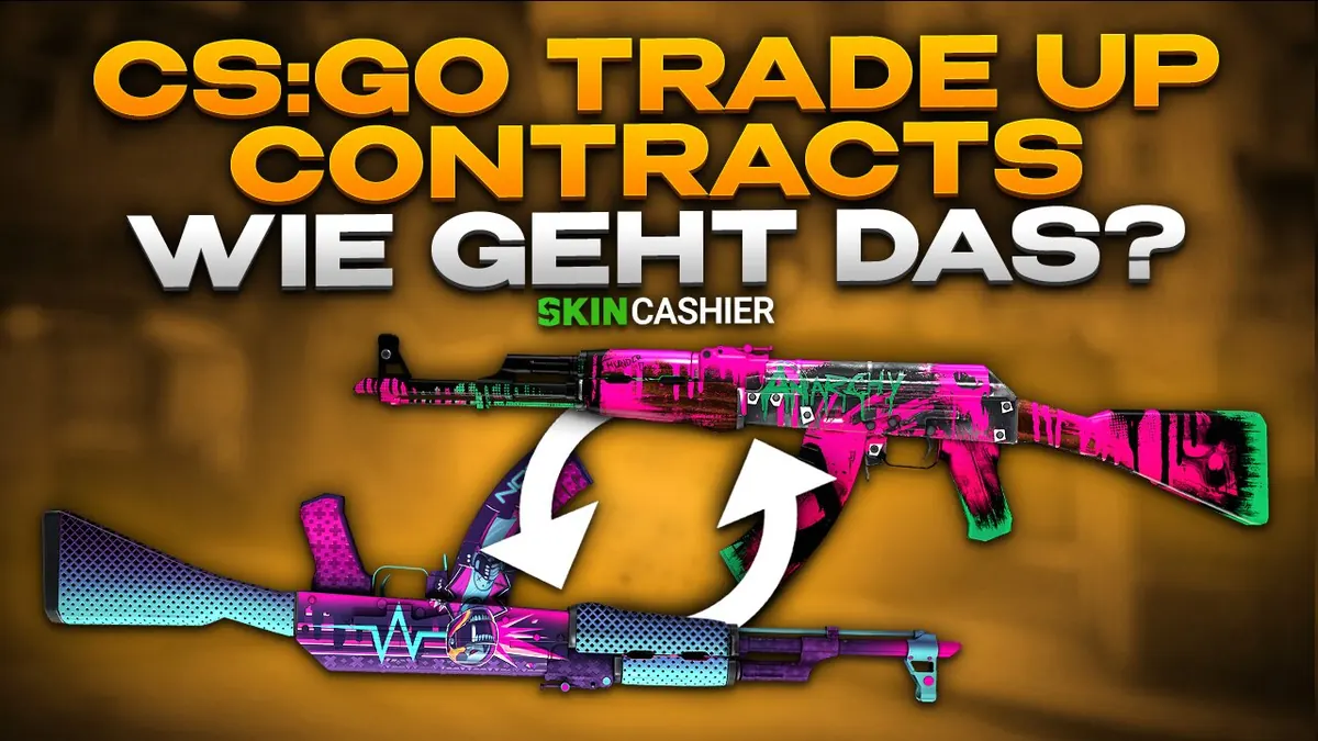 CS:GO Trade Up-Contracts: Wie Geht Das?