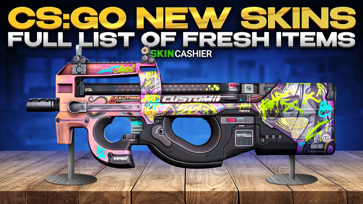 CSGO New Skins: Full List of Fresh Items