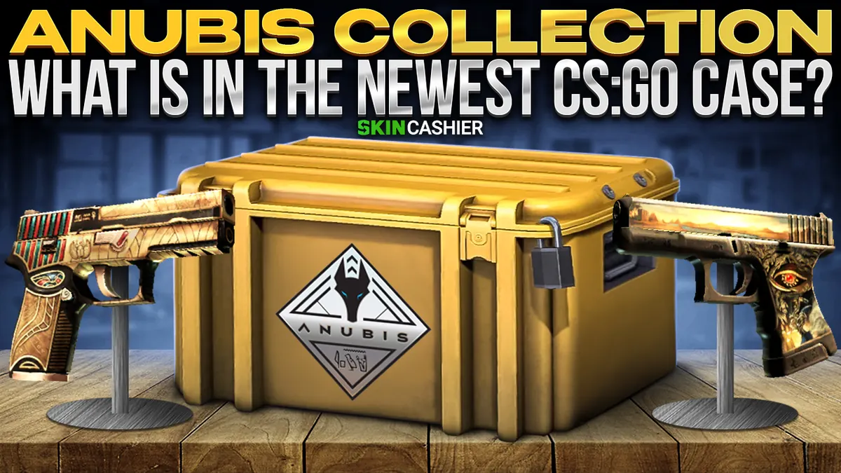 Anubis Collection: What Is in the Newest CSGO Case?