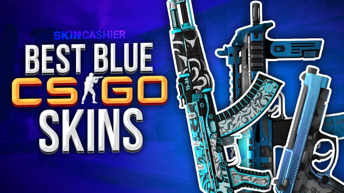 Best Blue CS:GO Skins - TOP 10
