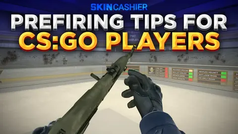 Prefiring Tips for CS:GO Players