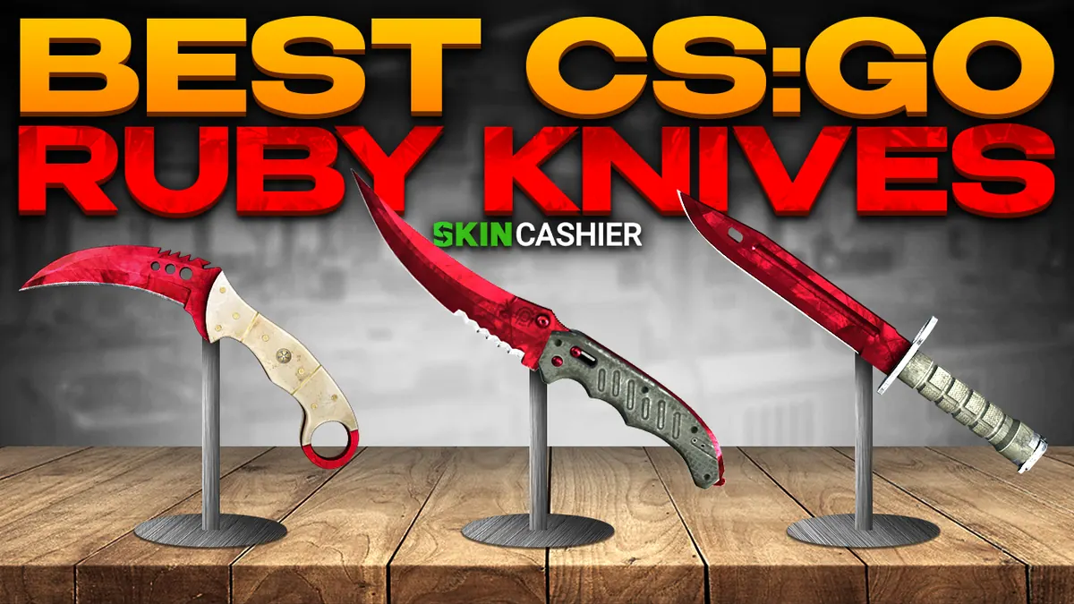 Best CSGO Ruby Knives