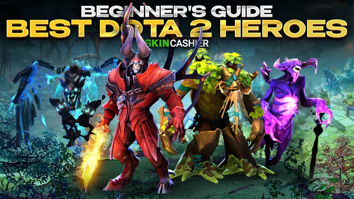 Beginner's Guide: Best Dota 2 Heroes
