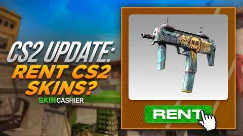 CS2 Update: Rent CS2 Skins?
