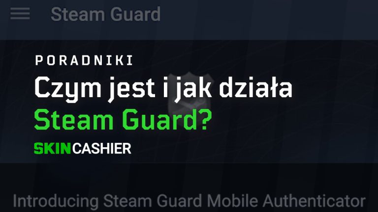 czym jest steam guard
